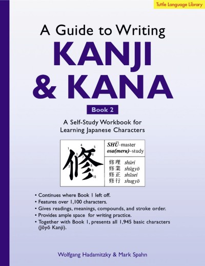 Tuttle - Guide to Writing Kanji & Kana Book 2