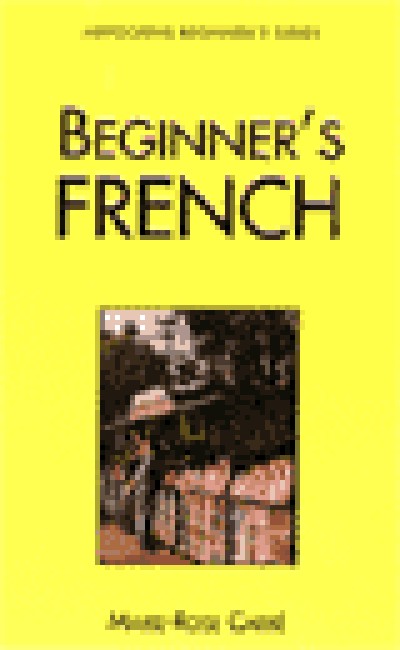 Hippocrene French - Beginner's French