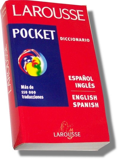 Larousse Pocket Diccionario Espanol to Ingles / English to Spanish