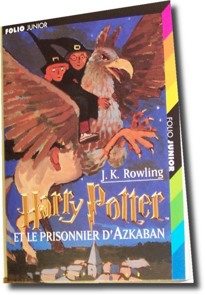 Harry Potter in French [3] Harry Potter et le prisonnier d'Azkaban