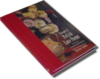 Treasury of Polish Love Poems: Volume 2 - In Polish and English (Hardcover)