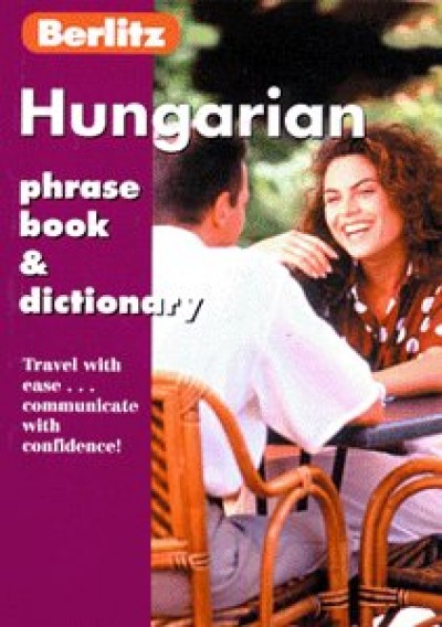 Berlitz Hungarian Phrase Book & Dictionary (Paperback)