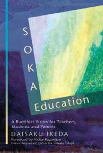 Soka Education - Daisaku Ikeda - English