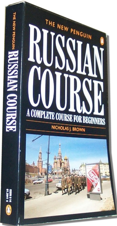 The New Penguin Russian Course: A complete Course for Beginners