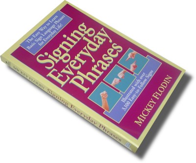 Signing Everyday Phrases (Paperback)