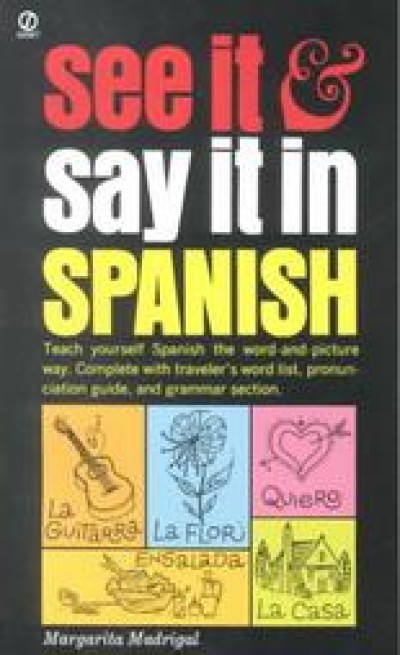 See It and Say It in Spanish (Paperback)