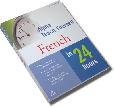 Alpha Teach yourself French in 24 Hours