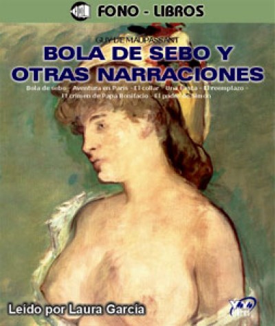 Bola de Sebo Y Otras Narraciones (Audio CD)