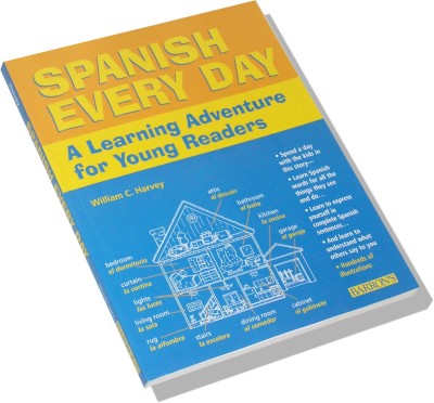Spanish Every day: A Learning Adventure for Young Readers (Paperback)
