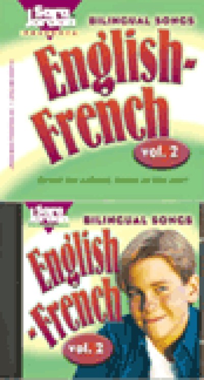 French - Bilingual Songs - English/French - Vol. 2 (Audio Tape & Book)