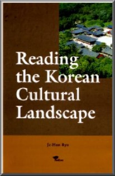 Reading the Korean Cultural Landscape