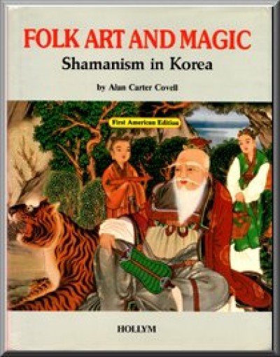 Folk Art and Magic - Shamanism in Korea