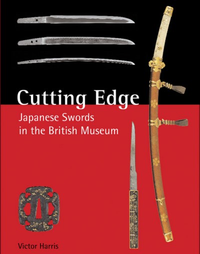 Tuttle - Cutting Edge - Japanese Swords In The British Museum