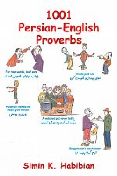 1001 Persian-English Proverbs