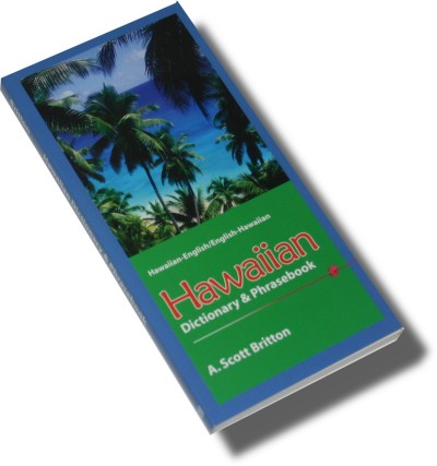 Hippocrene: Hawaiian-English / English-Hawaiian Dictionary and Phrasebook