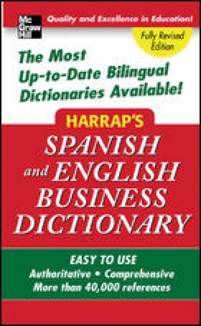 McGrawHill Spanish - Harrap's Spanish and English Business Dictionary