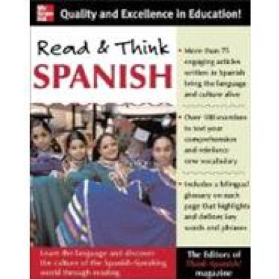 Read and Think Spanish: Learn the Language and Discover the Culture of the Spanish-Speaking World