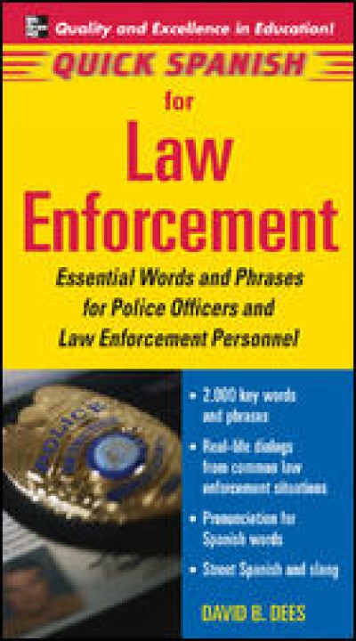 Quick Spanish for Law Enforcement (Book only)