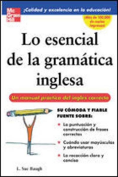 McGrawHill Spanish - Lo esencial de la gramatica inglesa