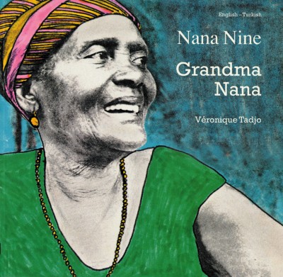 Grandma Nana (English-Turkish) Nana Nine