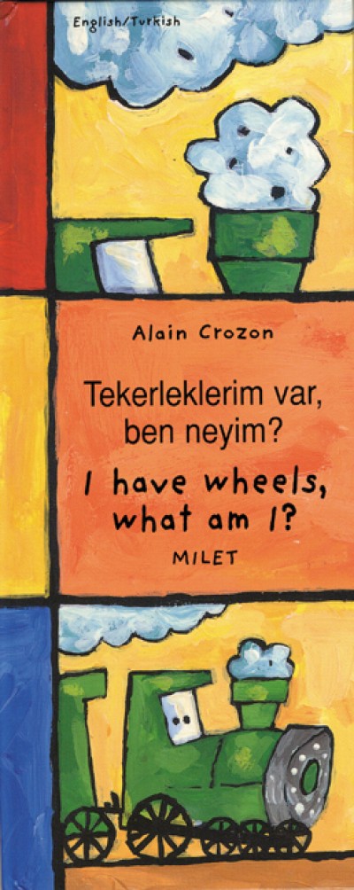 I Have Wheels, What Am I? (English-Turkish) Tekerleklerim var, ben ney