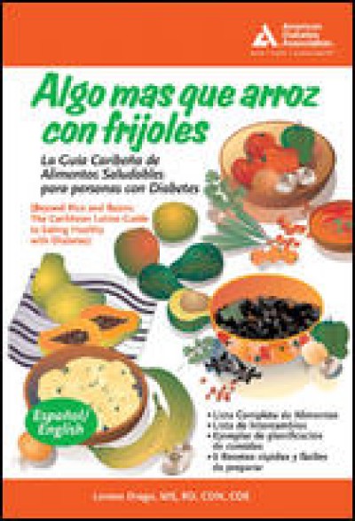 Beyond Beans & Rice / Algo mas que arroz con frijoles