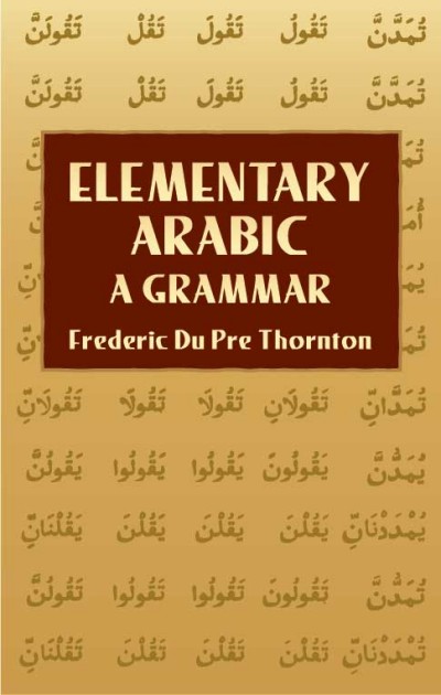 Elementary Arabic A Grammar (BooK)