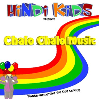 Hindi Kids: Chalo Chalo Music Audio CD