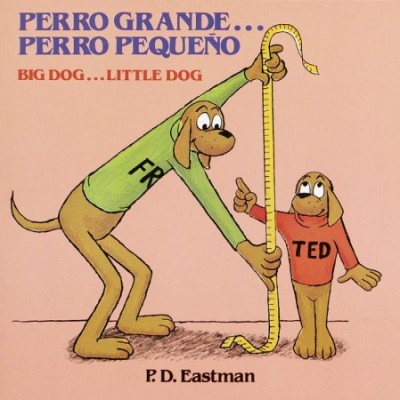 Perro Grande...Perro Pequeno / Big Dog... Little Dog (PB)