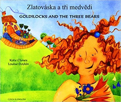 Goldilocks & the Three Bears in Czech & English (PB)