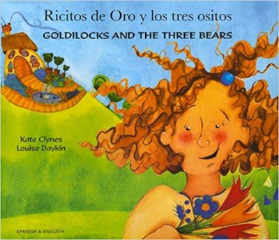 Goldilocks & the Three Bears in Spanish & English (PB)