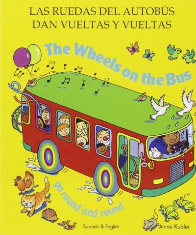 Wheels on the Bus in Spanish & English (Board Book)