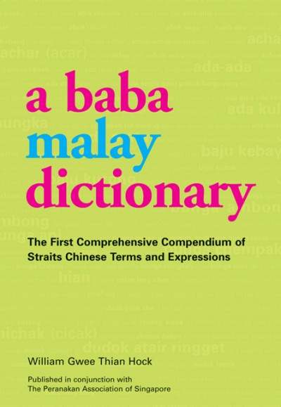 A Baba Malay Dictionary (PB)