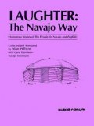 Laughter the Navajo Way - Literature on Textbook and Audio CDs