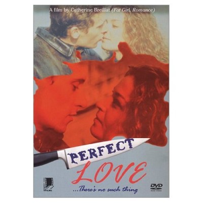 Perfect Love (Parfait Amour!) (Catherine Breillat) DVD