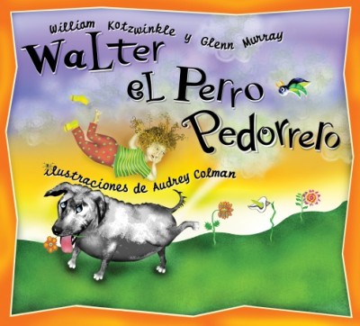 Walter el perro pedorrero / Walter the Farting Dog, Spanish-Language Edition