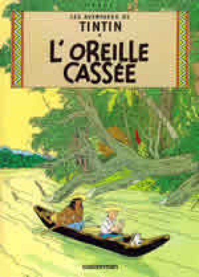 Tintin - Oreille casse, L' - French Vol. 6