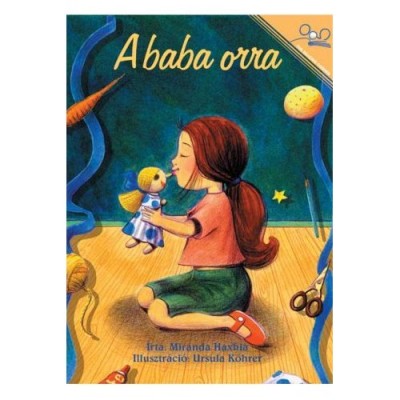 The Doll's Nose (Paperback) - Hungarian / A baba orra