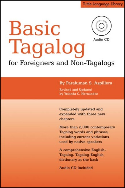 Basic Tagalog for Foreigners and Non-Tagalogs (Book & Audio CD) 2nd Edition