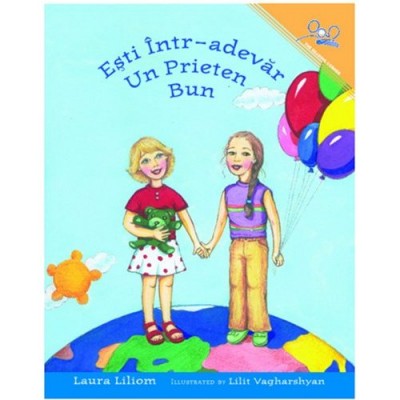 You Are a Really Good Friend of Mine (PB) - Romanian / Esti Intr - adevar Un Prieten Bun