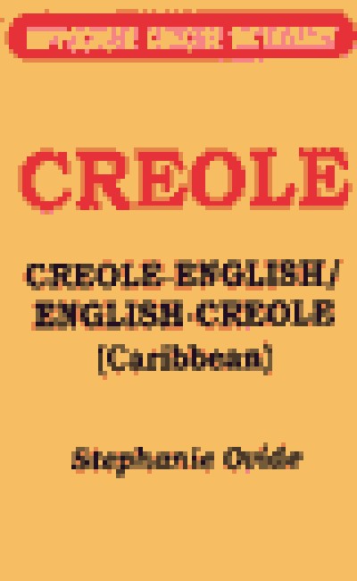 Hippocrene Creole - Creole(Caribbean)/English Concise Dictionary