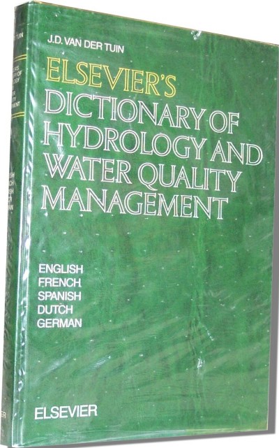 Elsevier Dictionary of Hydrology and Water Quality Management (Book)