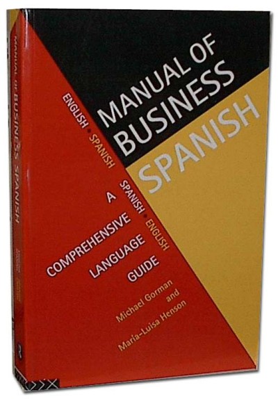 Manual of Business Spanish - Guide for Business in Spanish