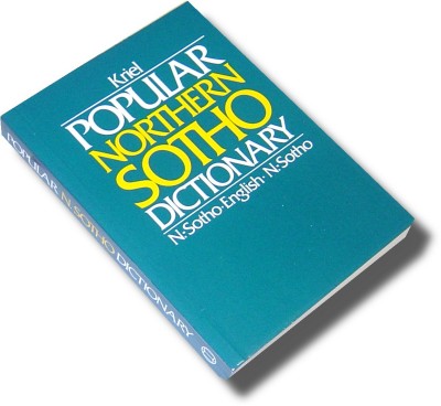 Popular Northern Sotho Dictionary: N-Sotho - English - N-Sotho