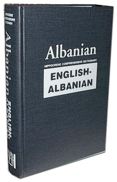 Albanian: Hippocrene Comprehensive Dictionary English-Albanian (Hardcover)