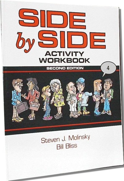 Side by Side 2nd Edition Activity Workbook 4 (Low Advanced Age 12-Adult) (PB w/audio)