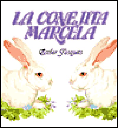 La conejita Marcela / Marcela, the Little Rabbit (HC) - Spanish