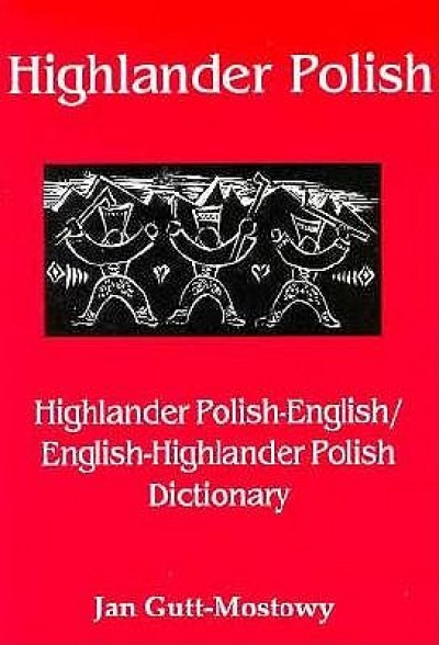 Highlander Polish-English/English-Highlander Polish Dictionary [Paperback]