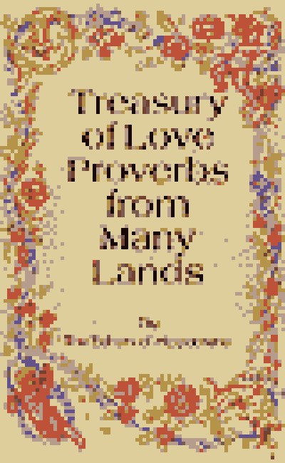 Treasury of Love Proverbs From Many Lands (Hardcover)