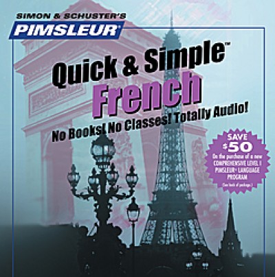 Pimsleur Quick & Simple French 8 lessons (4 Audio CD)
